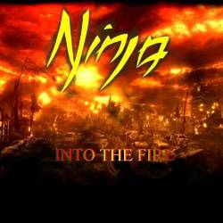 Ninja (GER) : Into the Fire